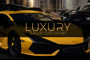 Luxury Sport Car Event 2026